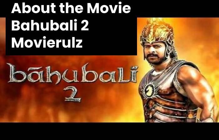 Baahubali 2025 2 movierulz